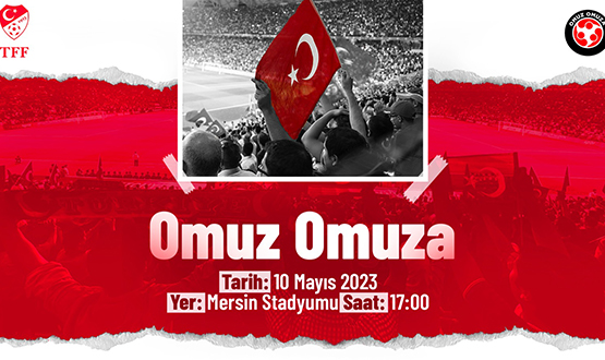 Binlerce Futbolsever, TFF Omuz Omuza Gsteri Ma in Bir Araya Gelecek
