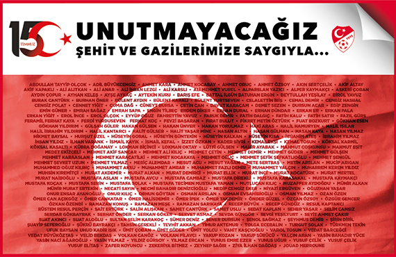15 Temmuz'u unutmadk, unutmayacaz!
