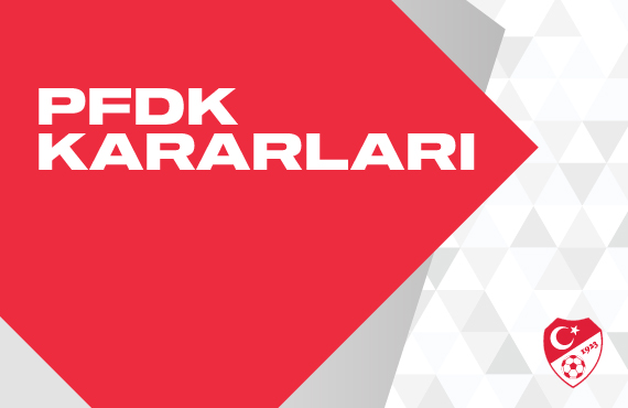 PFDK Kararlar - 24.12.2020