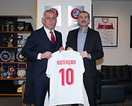 R��t� Re�ber, TFF Ba�kan� Hac�osmano�lu�nu Ziyaret Etti
