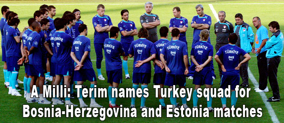 Terim names Turkey squad for B.Herzegovina and Estonia matches
