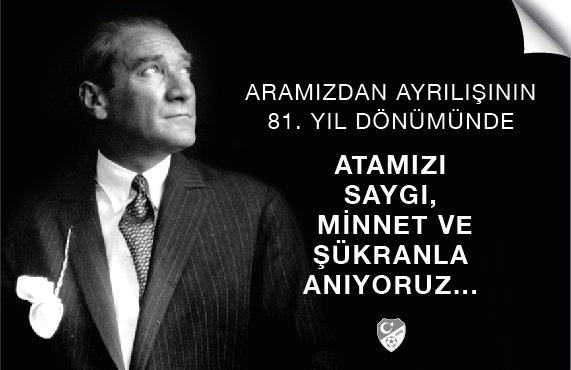 Byk nder Gazi Mustafa Kemal Atatrk' saygyla anyoruz