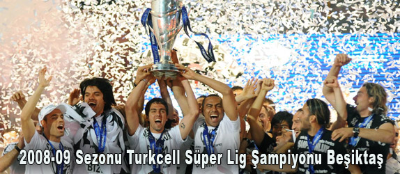 2008-09 Turkcell Sper Lig ampiyonu Beikta