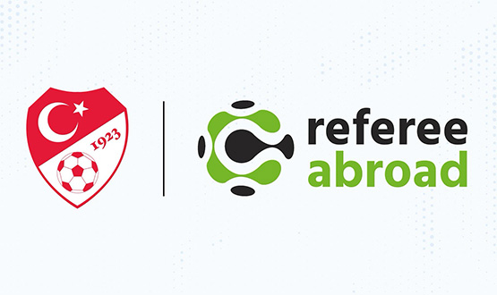 Trkiye Futbol Federasyonu ile Referee Abroad Arasnda Stratejik Ortaklk