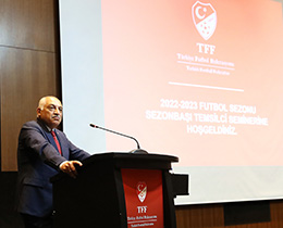 TFF Bakan Bykeki, Temsilciler Semineri Al Treninde konutu