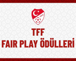 TFF Fair Play dllerinin Ocak 2024 Dnemi Sahibi Belli Oldu