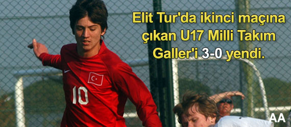 U17 Milli Takm Galler'i 3-0 yendi.