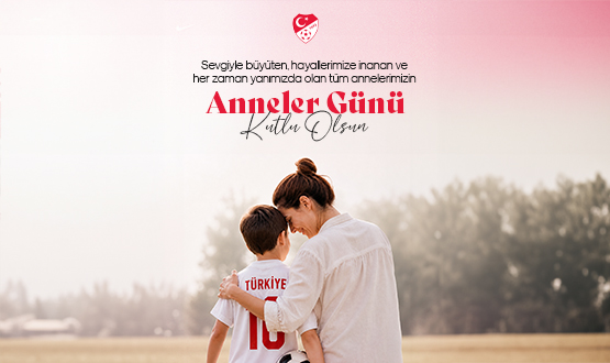 Anneler G�n� Kutlu Olsun