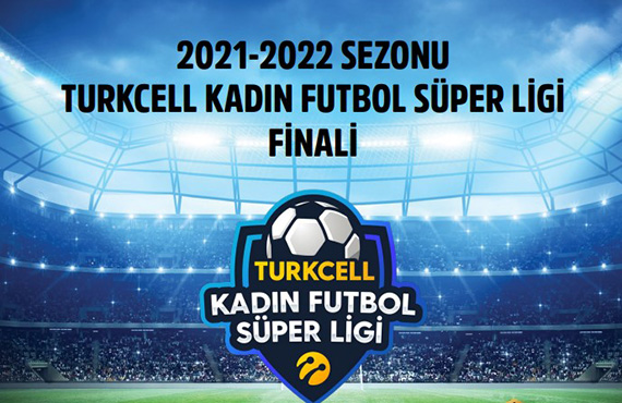 Turkcell Kadn Futbol Sper Ligi Finali bugn oynanacak