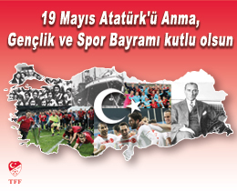 19 Mays Atatrk Anma, Genlik ve Spor Bayram kutlu olsun