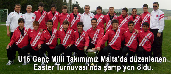 U16 Millilerimiz, Easter Turnuvas'nda ampiyon oldu