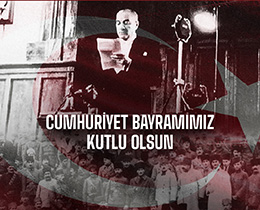 Cumhuriyetimizin 99. yl kutlu olsun