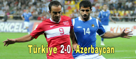 TRKYE 2-0 AZERBAYCAN