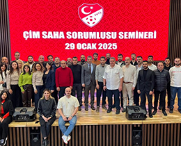 TFF im Saha Sorumlusu Semineri Gerekletirildi