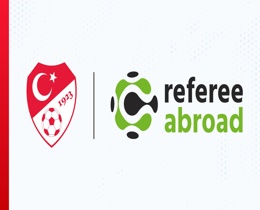 Referee Abroad Projesi Devam Ediyor - 2026 Ba�vurular� Ba�lad�